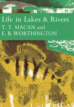 Life in Lakes and Rivers, T. Macan