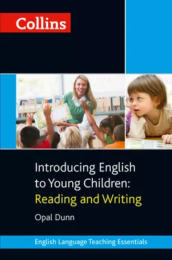 Collins Introducing English to Young Children: Reading and Writing, Opal Dunn