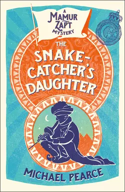 The Snake-Catcher’s Daughter, Michael Pearce