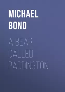 A Bear Called Paddington, Michael Bond