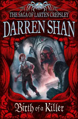 Birth of a Killer, Darren Shan