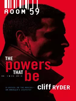 The Powers That Be, Cliff Ryder