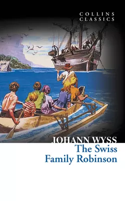 The Swiss Family Robinson, Johann Wyss