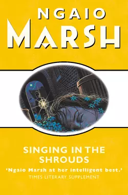 Singing in the Shrouds, Ngaio Marsh