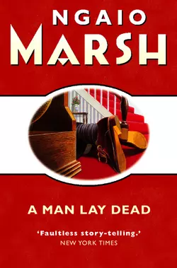 A Man Lay Dead Ngaio Marsh