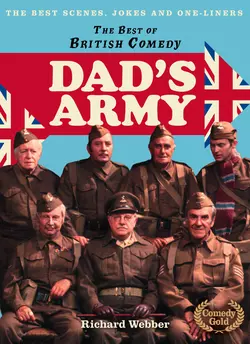 Dad’s Army, Richard Webber