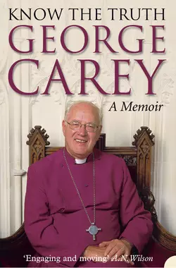 Know the Truth, George Carey