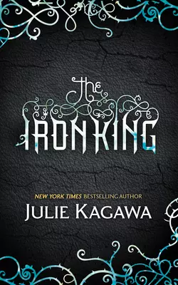 The Iron King, Julie Kagawa