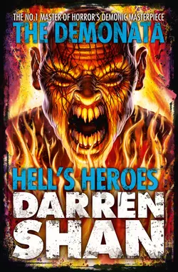 Hell’s Heroes, Darren Shan