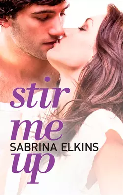 Stir Me Up, Sabrina Elkins