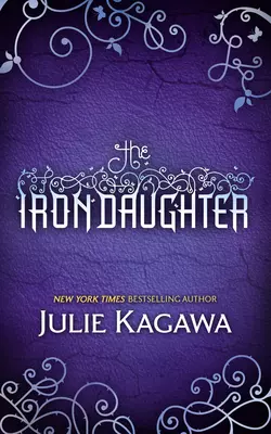 The Iron Daughter Julie Kagawa