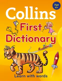 Collins First Dictionary Collins Dictionaries