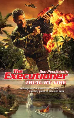 Trial By Fire, Don Pendleton