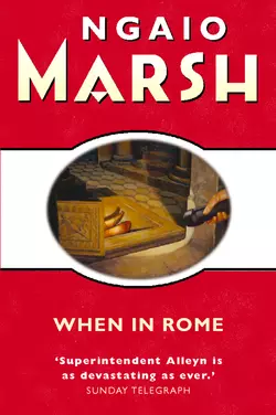 When in Rome Ngaio Marsh