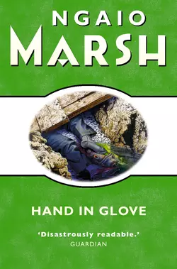 Hand in Glove Ngaio Marsh