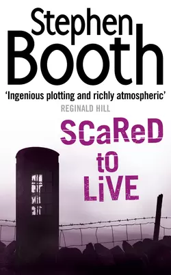 Scared to Live, Stephen Booth