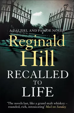 Recalled to Life Reginald Hill