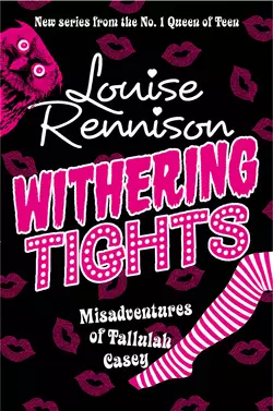 Withering Tights, Louise Rennison