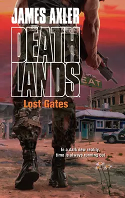 Lost Gates, James Axler