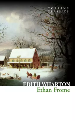 Ethan Frome, Edith Wharton