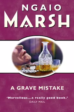 Grave Mistake, Ngaio Marsh