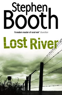 Lost River, Stephen Booth