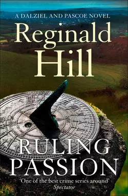 Ruling Passion, Reginald Hill