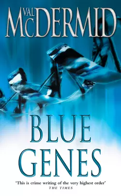 Blue Genes, Val McDermid