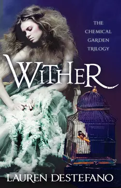 Wither, Lauren DeStefano