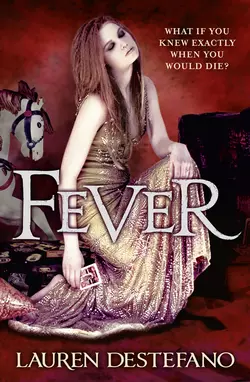 Fever, Lauren DeStefano