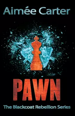 Pawn, Aimee Carter