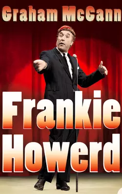 Frankie Howerd: Stand-Up Comic Graham McCann