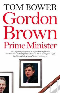 Gordon Brown: Prime Minister, Tom Bower