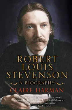 Robert Louis Stevenson: A Biography Claire Harman