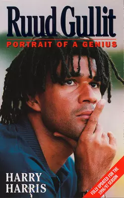 Ruud Gullit: Portrait of a Genius Harry Harris