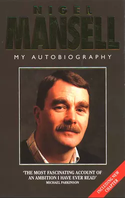 Mansell: My Autobiography, Nigel Mansell