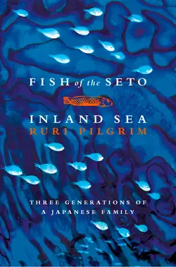 Fish of the Seto Inland Sea, Ruri Pilgrim