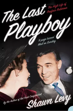 The Last Playboy: The High Life of Porfirio Rubirosa, Shawn Levy