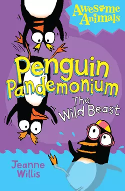 Penguin Pandemonium - The Wild Beast, Жанна Уиллис