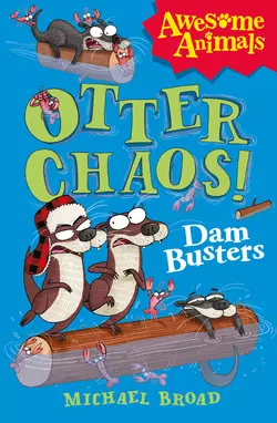 Otter Chaos - The Dam Busters, Джим Филд