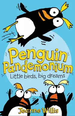 Penguin Pandemonium, Жанна Уиллис