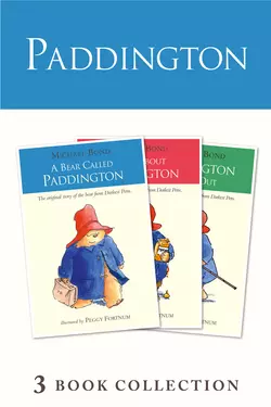 Paddington Novels 1-3, Michael Bond