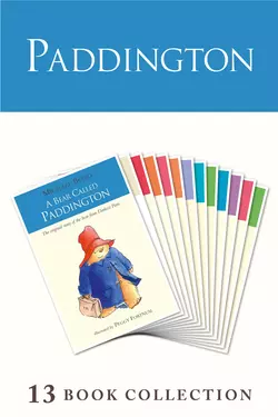 Paddington Complete Novels Michael Bond и Peggy Fortnum