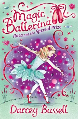 Rosa and the Special Prize, Darcey Bussell