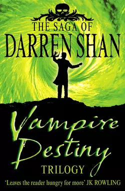 Vampire Destiny Trilogy, Darren Shan