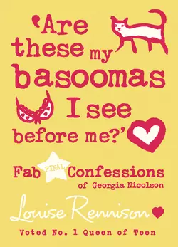 Are these my basoomas I see before me?, Louise Rennison