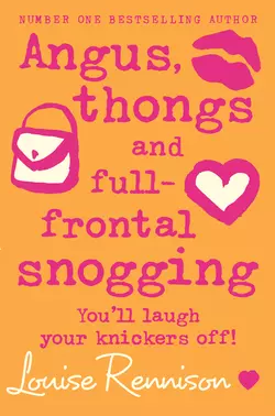 Angus, thongs and full-frontal snogging, Louise Rennison