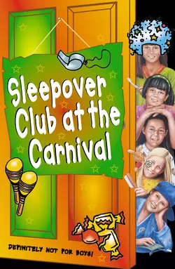 The Sleepover Club at the Carnival, Sue Mongredien