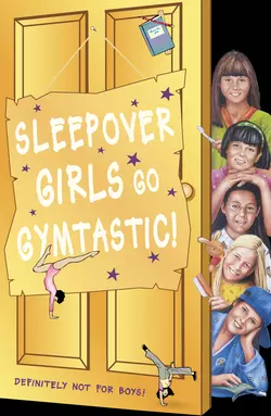 Sleepover Girls Go Gymtastic!, Fiona Cummings