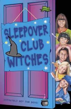 Sleepover Club Witches, Jana Hunter